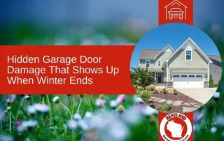A spring landscape with flowers and a home featuring a white garage door. Text reads, "Hidden Garage Door Damage That Shows Up When Winter Ends." Bestland Garage Door Service logo with Green Bay emphasis.| Bestland Garage Door Service – Green Bay Garage Door Repair