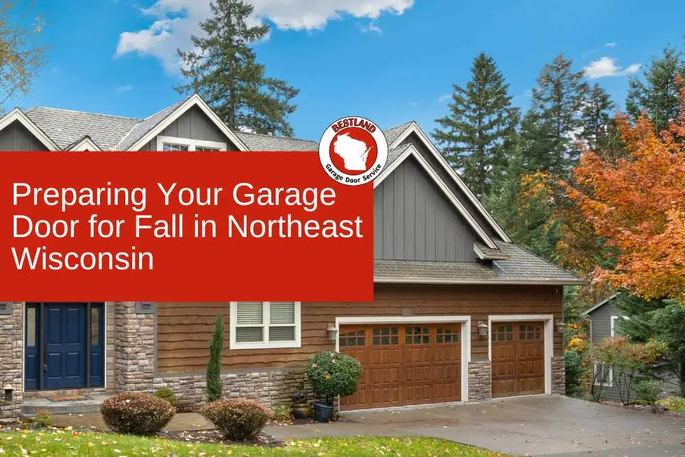 Preparing Your Garage Door for Fall